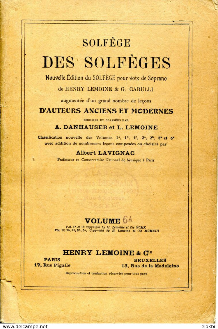 Solfège Des Solfèges - Danhauser - Lemoine - Lavignac - Volume 6 A - Unterrichtswerke