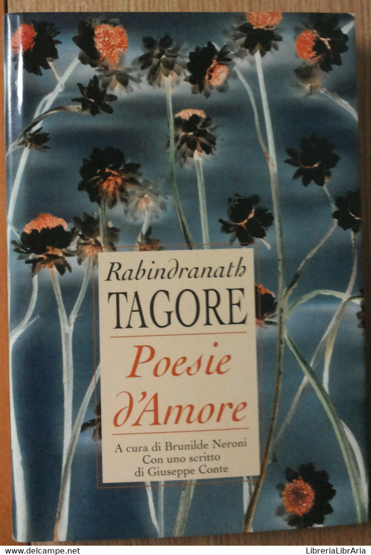 Poesie D'amore - Tagore - Mondadori,2001 - R - Poëzie