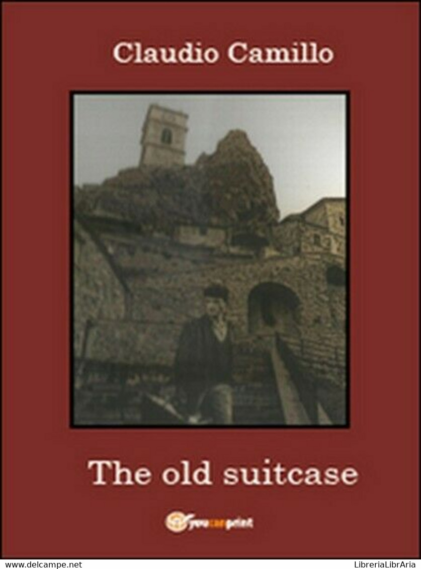 The Old Suitcase. A Journey In The Past And The Present In Pietracupa’s Com. -ER - Sprachkurse