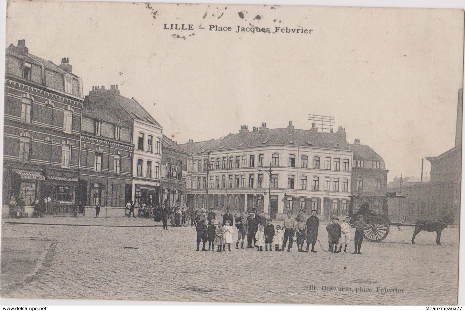 CP LILLE Très Rare Carte Place Jacques Febvrier - Lille