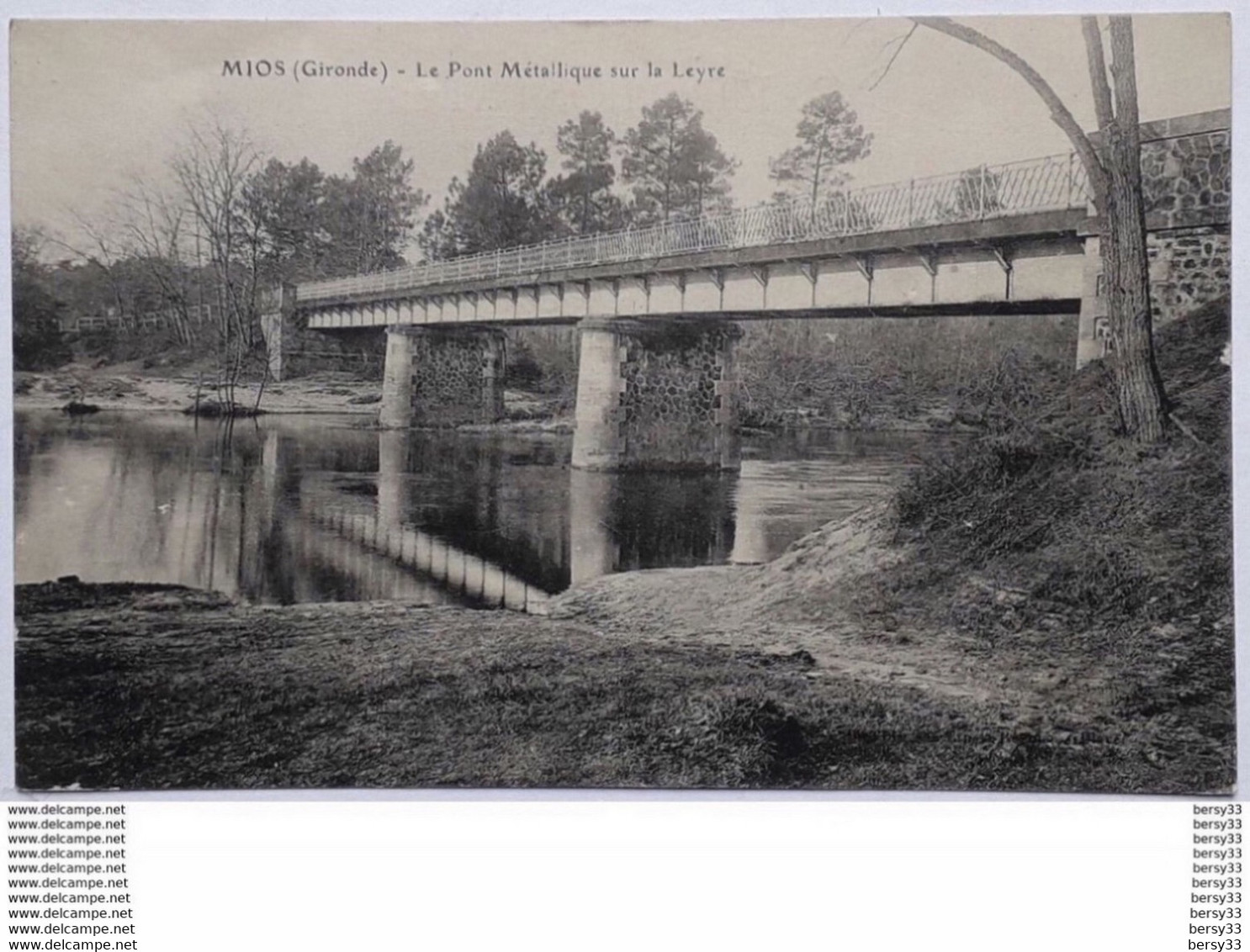 CPA - MIOS - Le Pont Métallique Sur La Leyre - 2 Scans - Autres & Non Classés