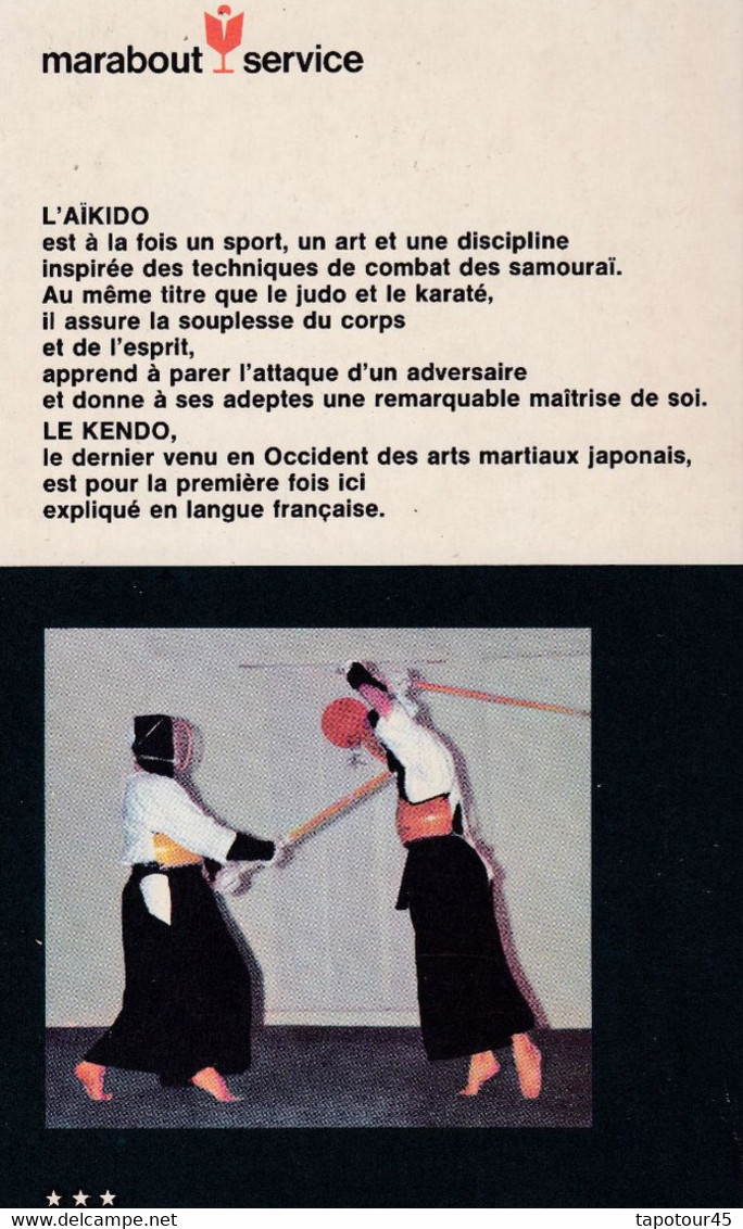 C 13 ) Livre De 215 Pages Sur "Akïdo Kendo " Tony Thielemans 1967 - Artes Marciales