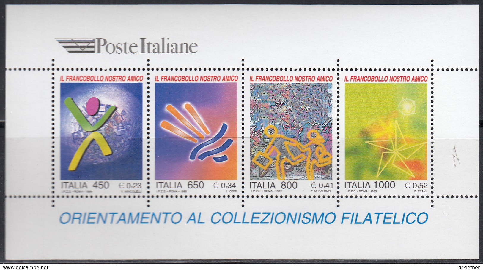 ITALIEN  Block 19, Postfrisch **, Kampagne „Die Briefmarke – Meine Freundin“ Zur Förderung Der Philatelie, 1999 - Blocchi & Foglietti