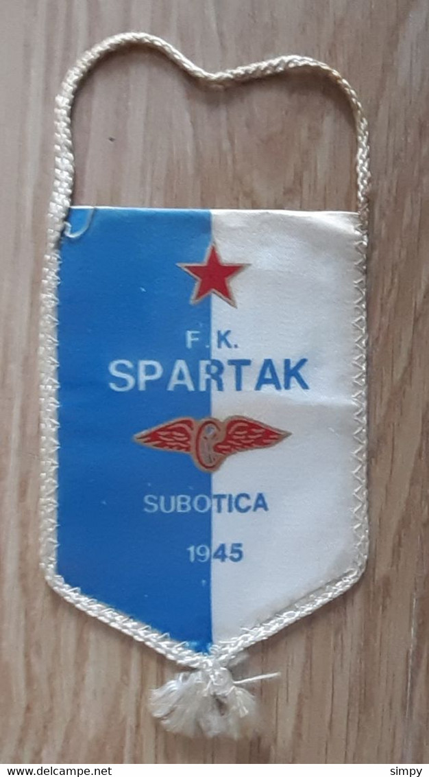 Vintage Pennant Football Soccer Club FK Spartak Subotica Serbia Ex Yugoslavia 8x14cm - Abbigliamento, Souvenirs & Varie