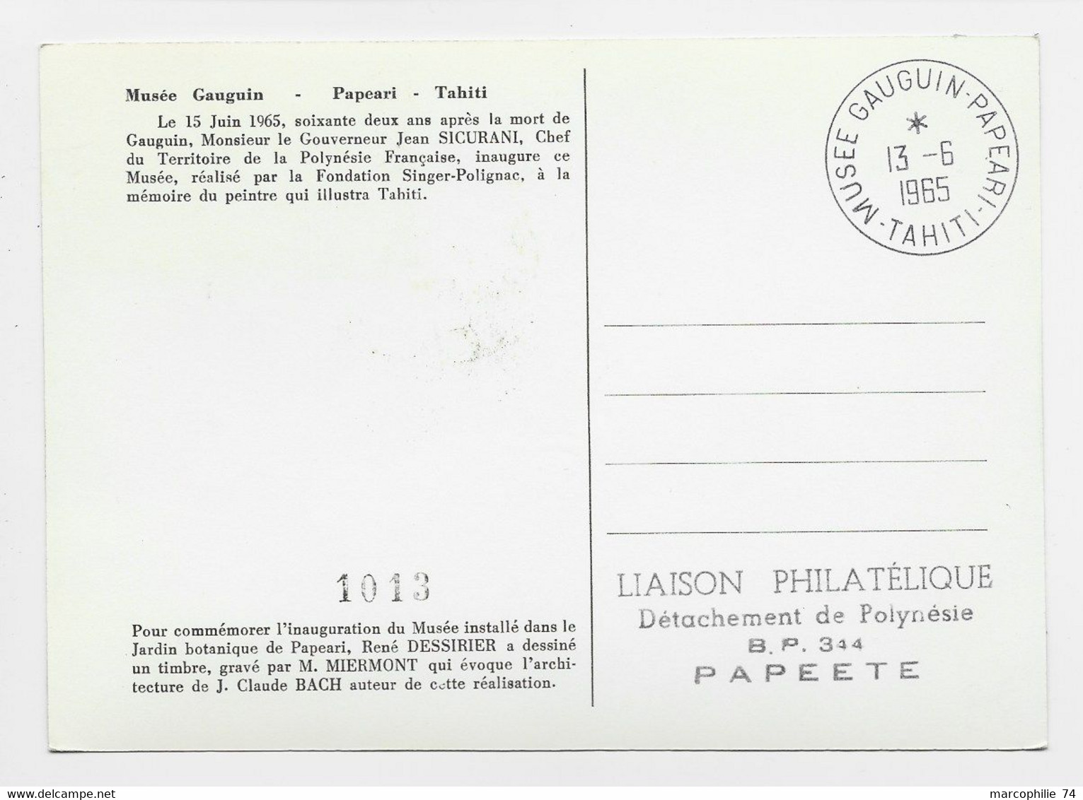 POLYNESIE FRANCAISE 25FR CARTE MAXIMUM PREMIER JOUR MUSEE GAUGUIN 13 JUIN 1965 PAPEARI + SIGNATURE RENE DESSIRIER - Maximum Cards