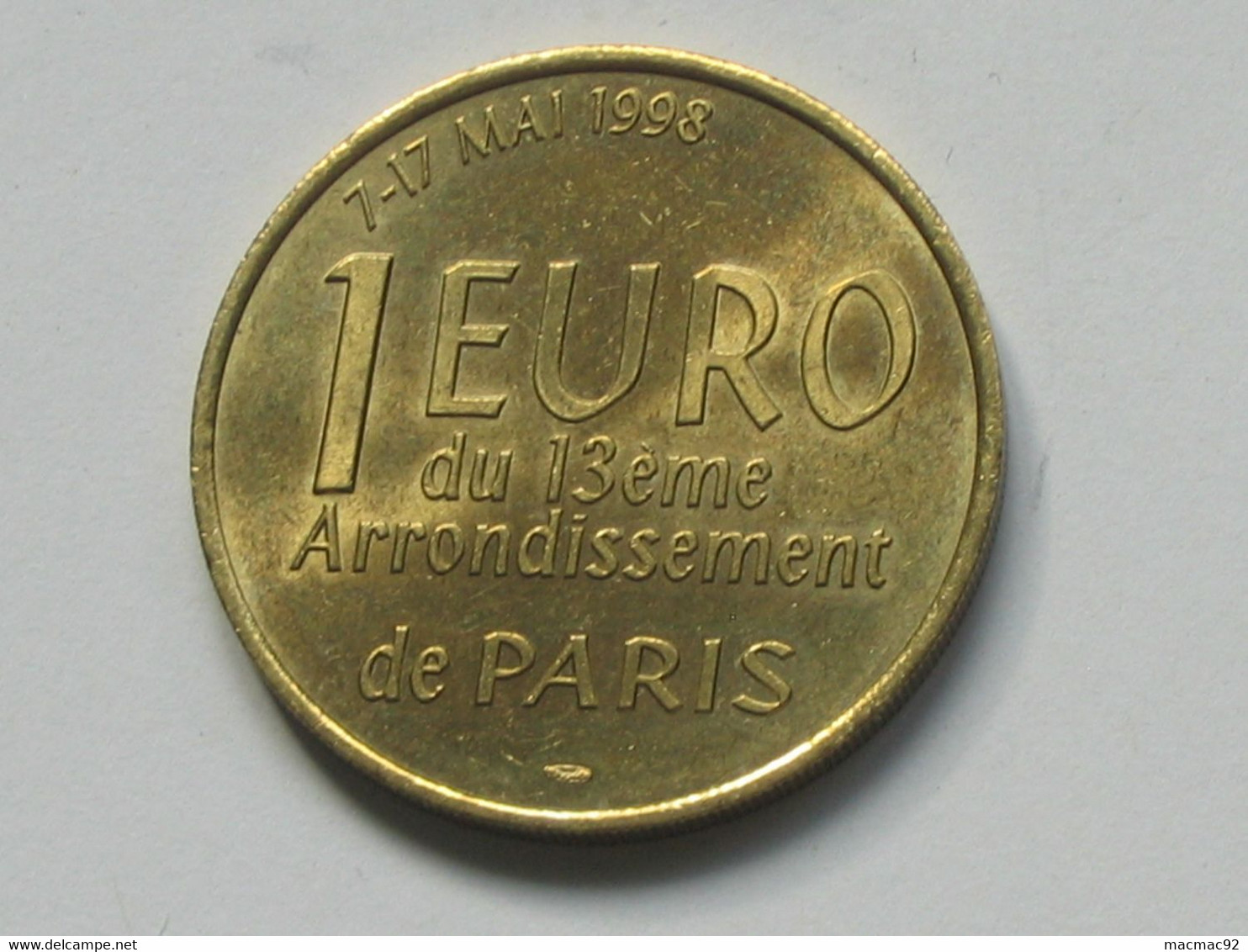 1 Euro Du 13 ème Arrondissement De Paris - Mairie Du 13 - 7-17 Mai 1998 ***** EN ACHAT IMMEDIAT **** - Euros Of The Cities