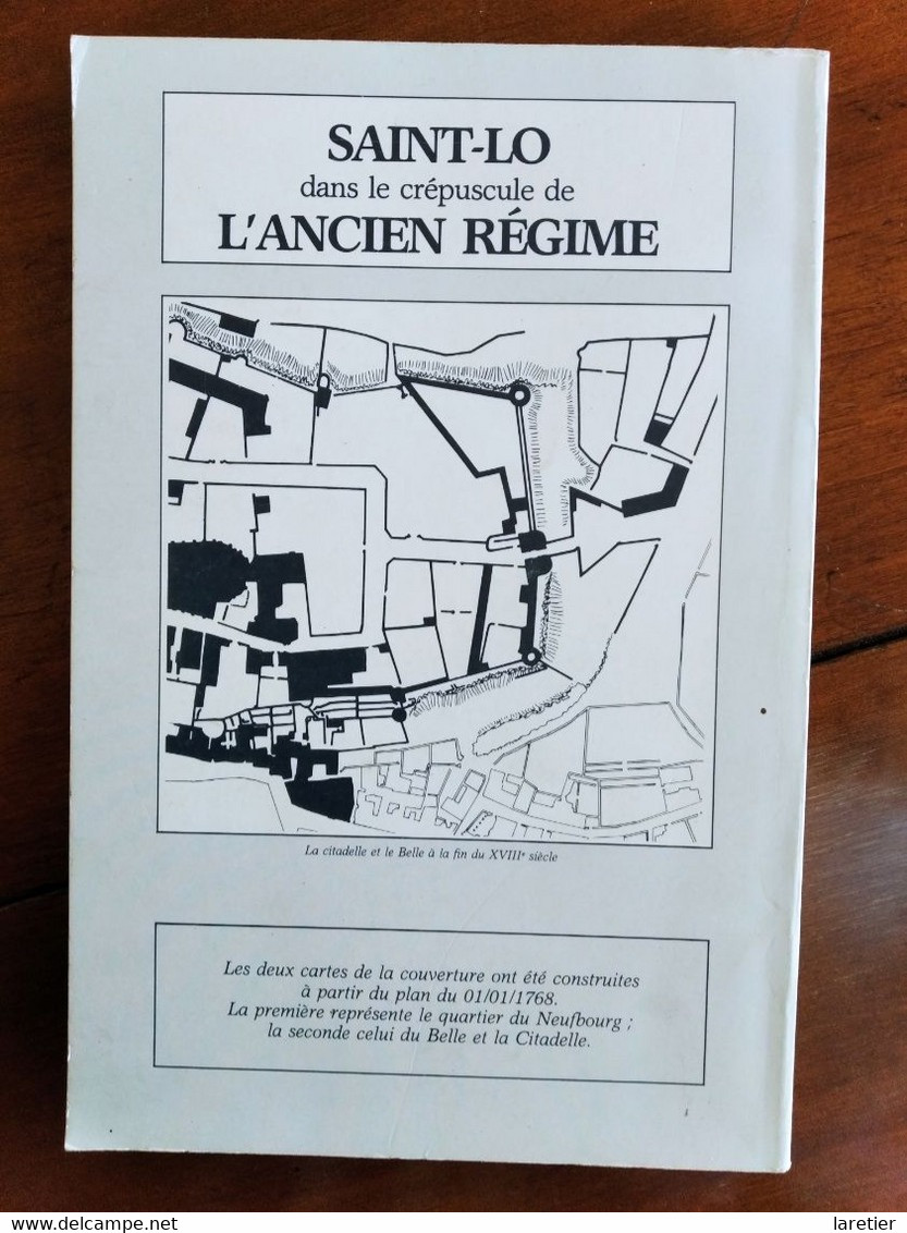 SAINT-LO Dans Le Crépuscule De L'ANCIEN REGIME Par Maurice Lantier - Manche (50) - Normandie - Normandie