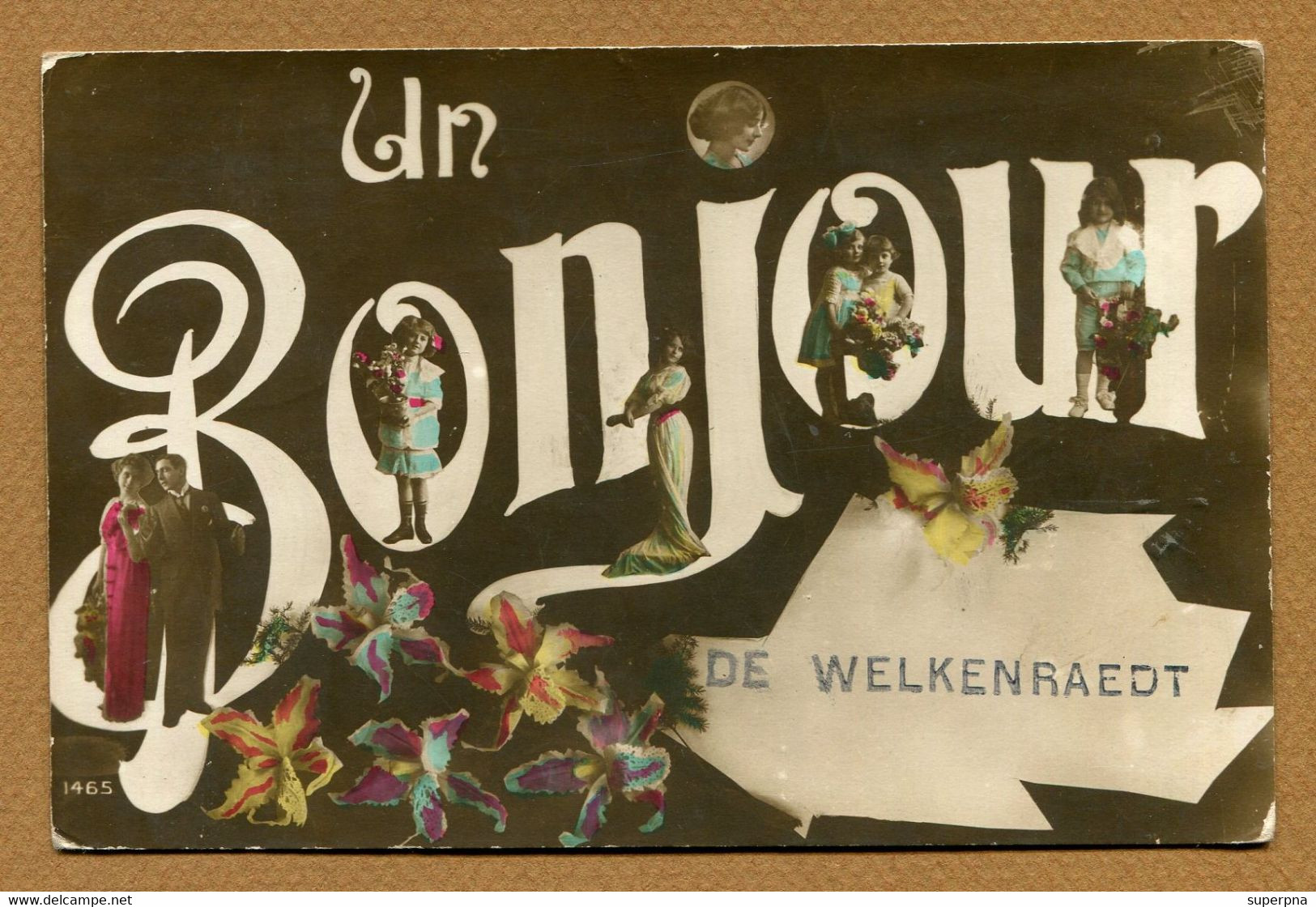 WELKENRAEDT  : " UN BONJOUR " - Welkenraedt