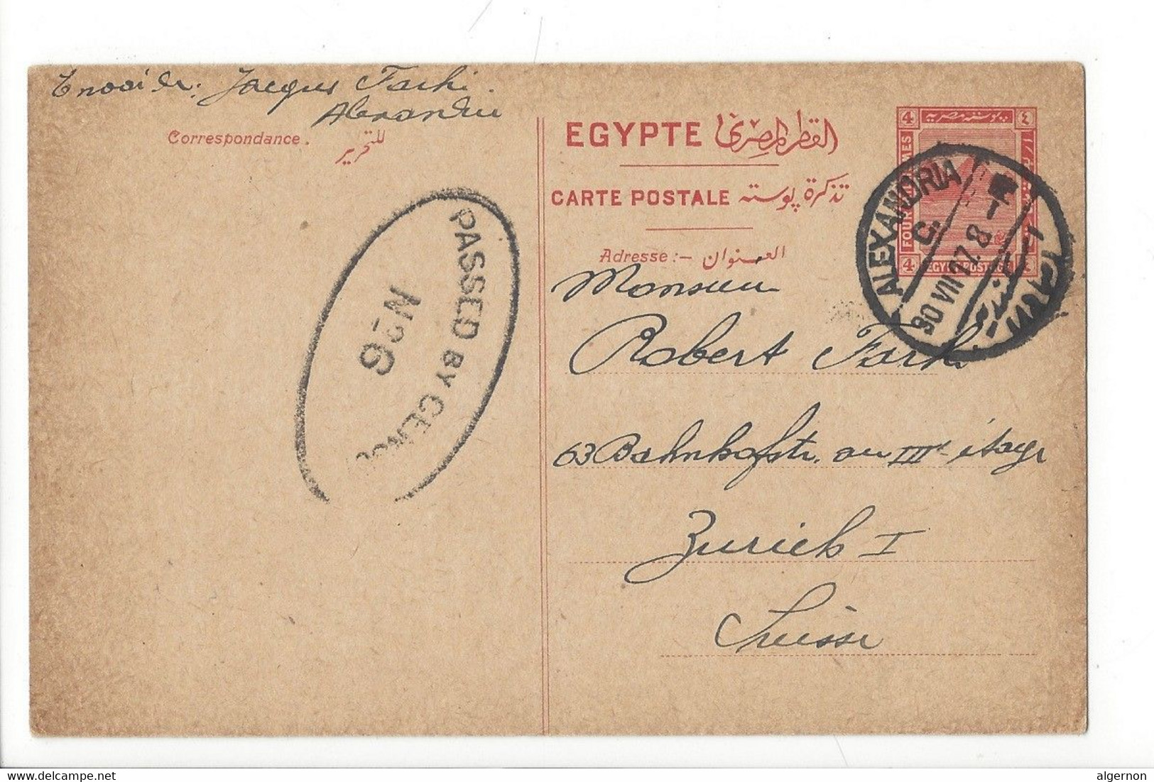 29002 - Entier Postal Egypte Cachet Alexandria 30.07.1917  Pour Zürich + Cachet  Censure Passed By Censor N 26 - 1915-1921 British Protectorate