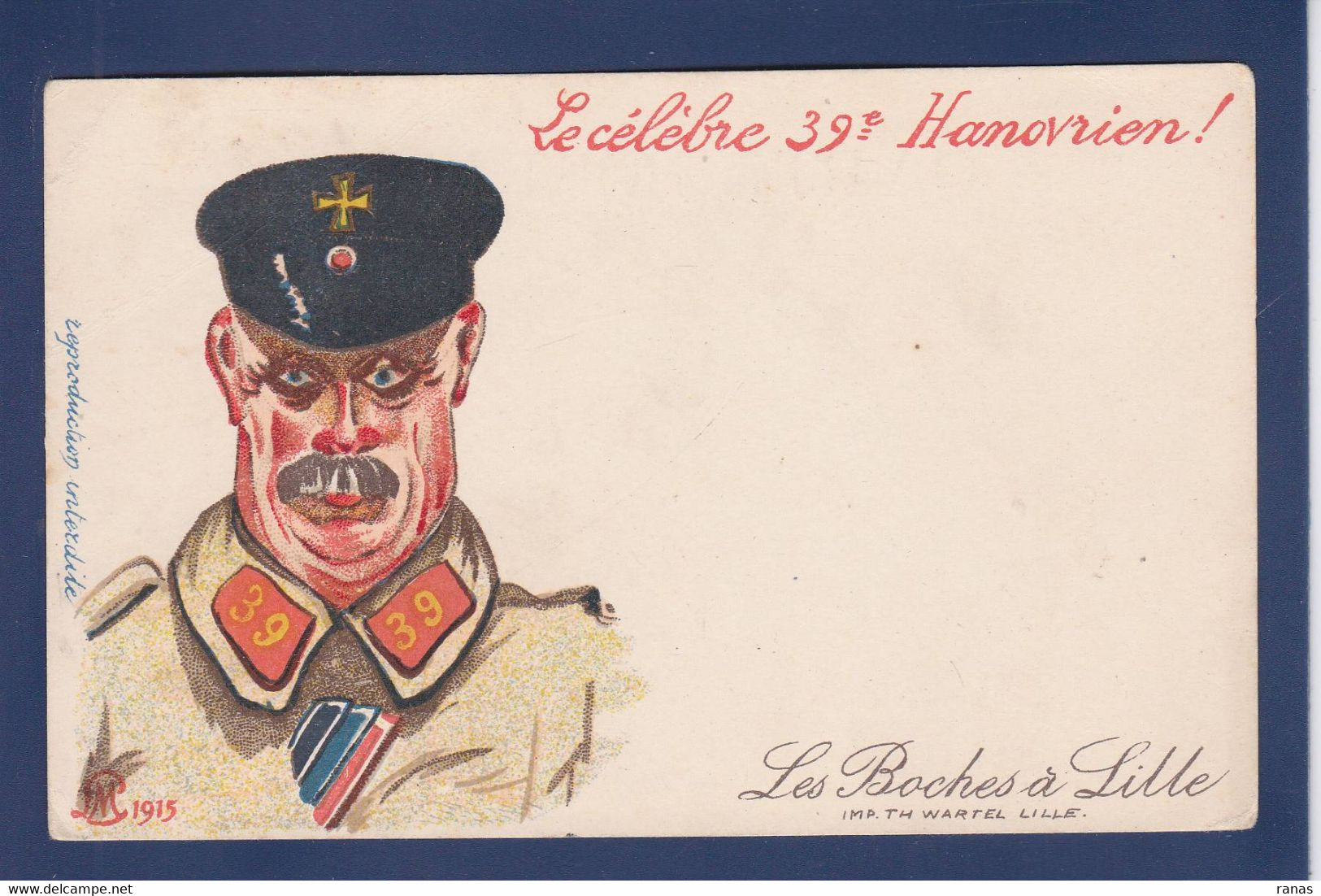 CPA [59] Nord > Lille Les Boches à Lille Satirique Caricature Signé LM 1916 Non Circulé éditeur Wartel Hanovre - Lille