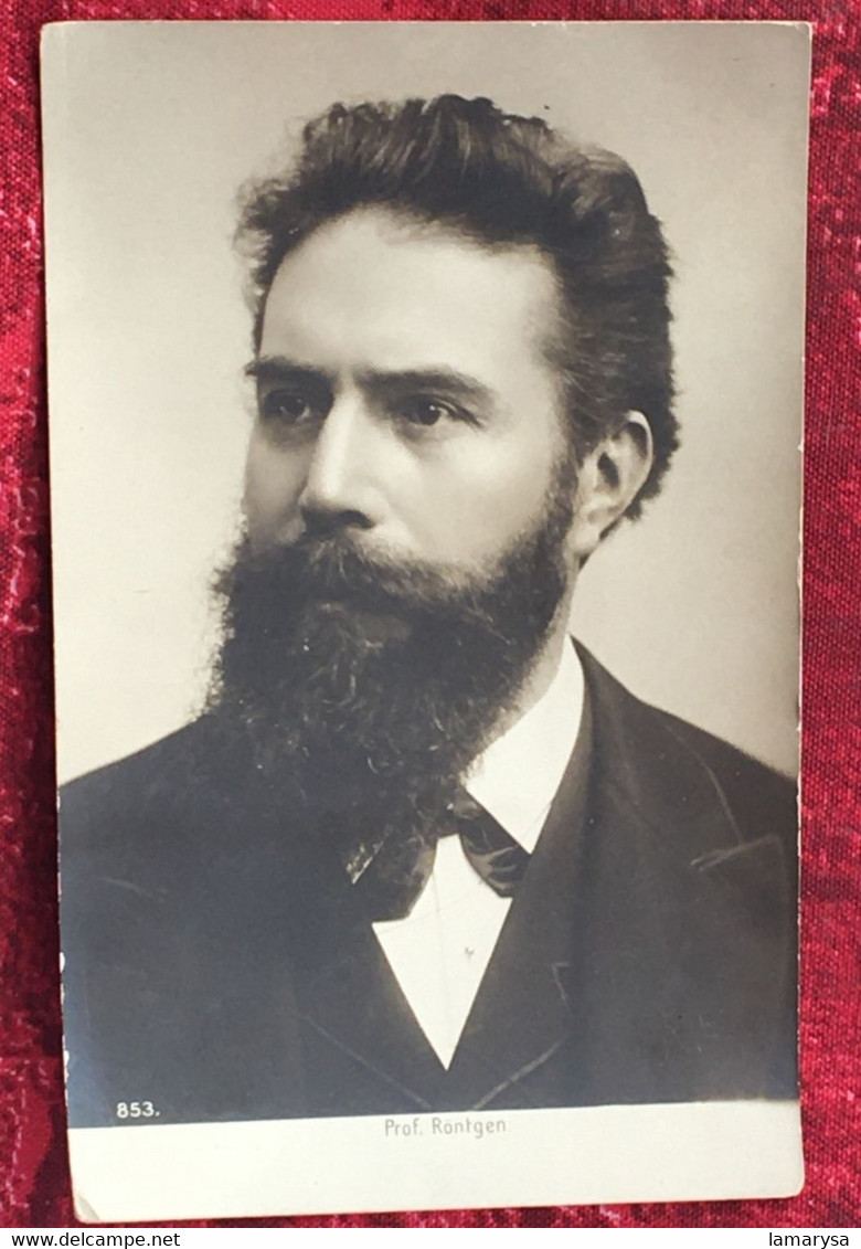 Wilhelm Conrad Röntgen-☛Carte Postale, CPA-Postkarte-☛Deutscher Physiker, Rumford-Medaille 1896 1. Nobelpreis Für Physik - Premio Nobel