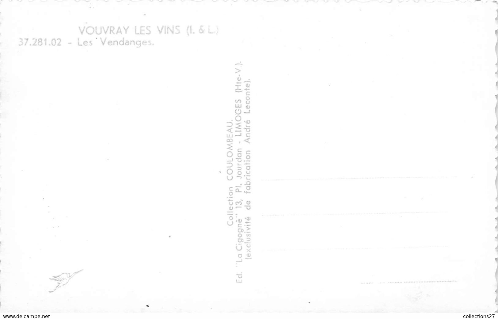 37-VOUVRAY- LES VINS- LES VENDANGES - Vouvray