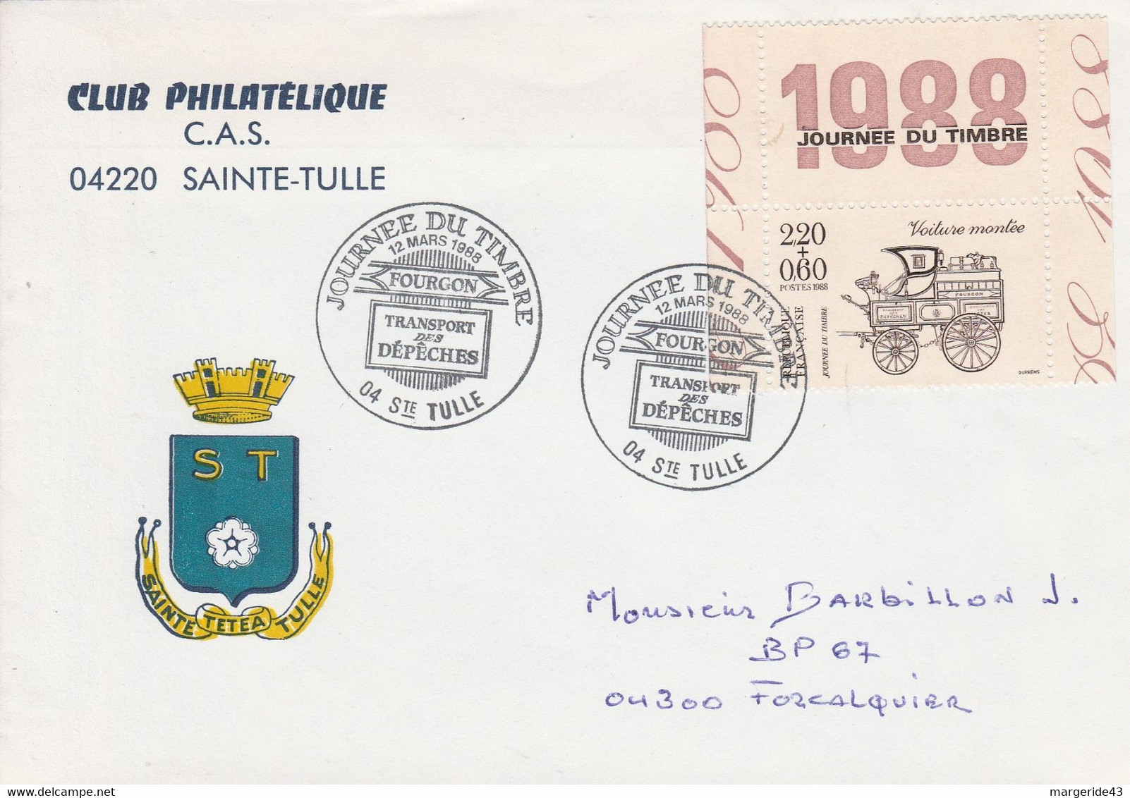 JOURNEE DU TIMBRE 1988 SAINTE TULLE ALPES DE HAUTES PROVENCE - Gedenkstempels