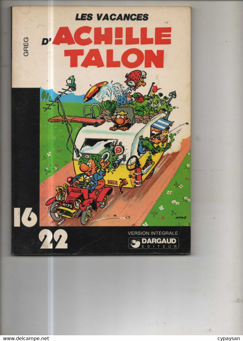 Achille Talon (16/22) 2 Vacances D'Achille Talon BE Dargaud 07/1977 Greg (BI5) - Achille Talon