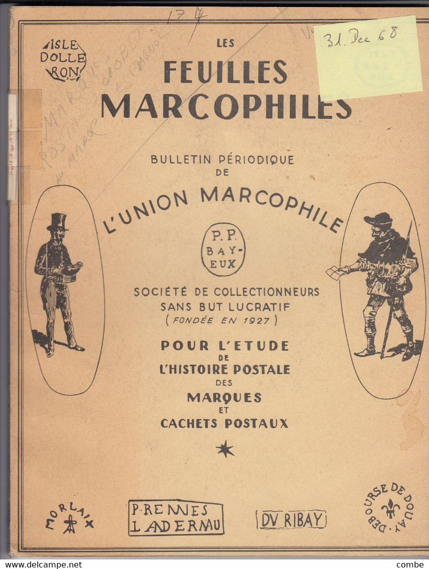 LES FEUILLES MARCOPHILES. 31 DEC 68. N° 174. M.P. ET OBLITERATIONS DU MAROC ESPAGNOL. CORPS EXPEDITIONNAIRE DE CHINE - Philately And Postal History