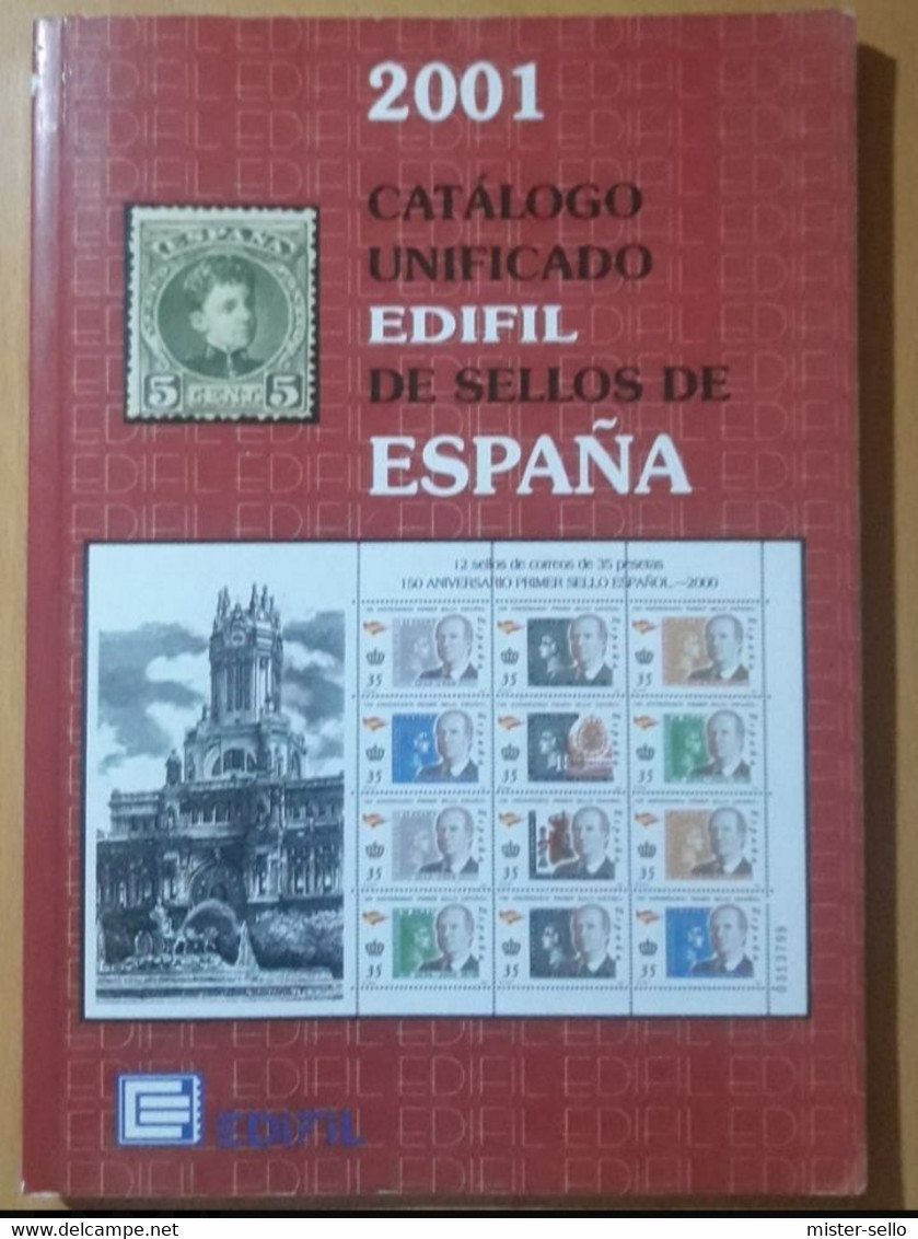 ESPAÑA CATALOGO DE SELLOS EDIFIL 2001. - España