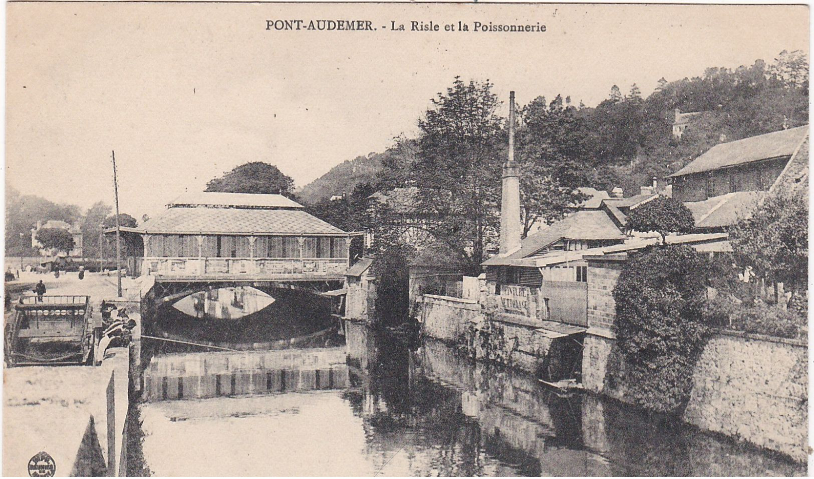 PONT  AUDEMER  EURE  D27  LA RISLE ET LA POISSONNERIE - Pont Audemer