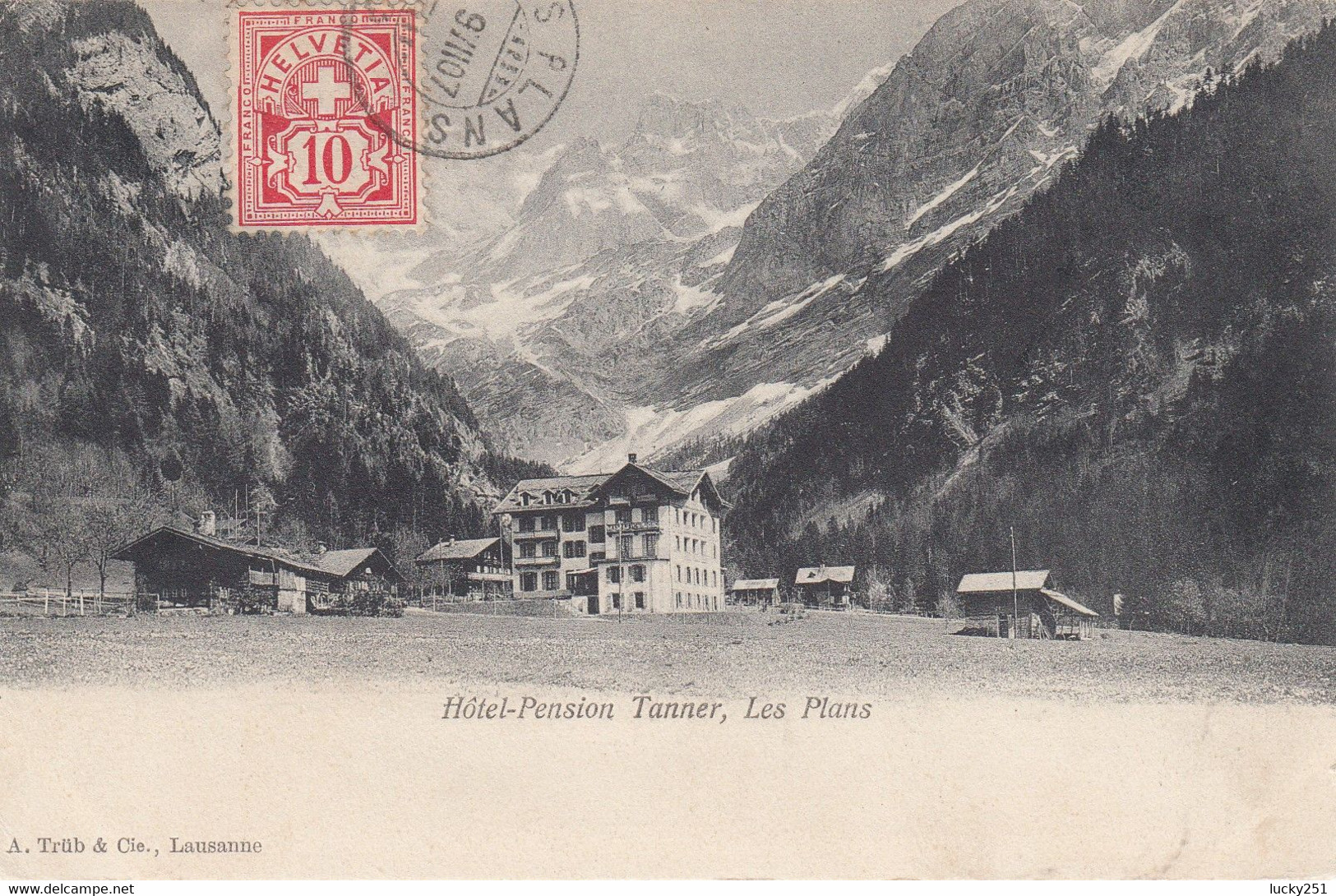 Suisse - Hôtel - Les Plans - Hôtel Pension Tanner - Circulée 09/07/1907 - Sion