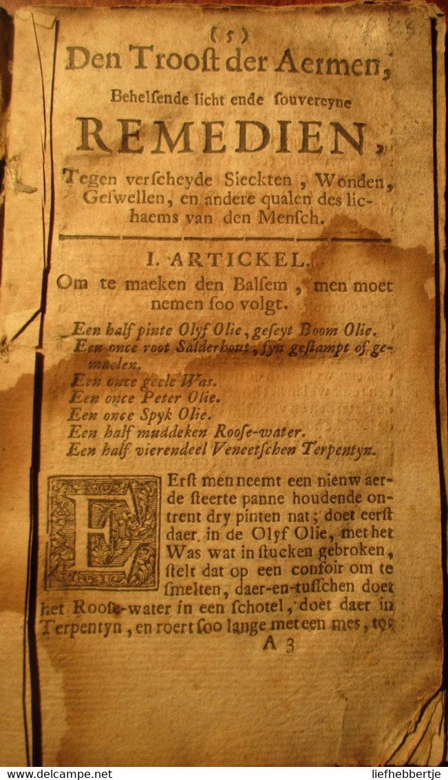 Den Troost Der Aermen, Behelsende Licht Ende Souveryne Remedien ... Sieckten Wonden Geswellen - Geneeskunde - 1767? - Antiquariat