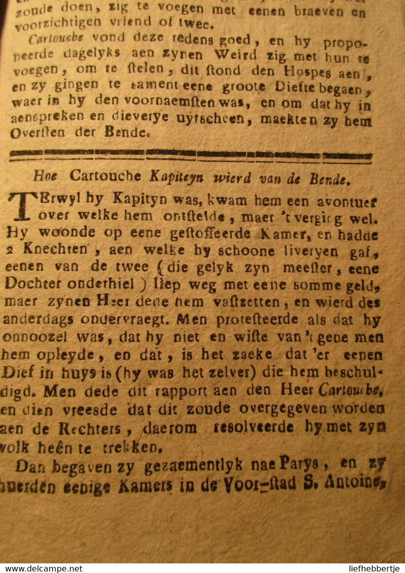 Wonderbaeren Levensloop Cartouche, Opper-kapiteyn ... Bende Moordenaers ... - Te Gent Bij Kimpe - Ca 1800? - Bende  Yy - Antiguos