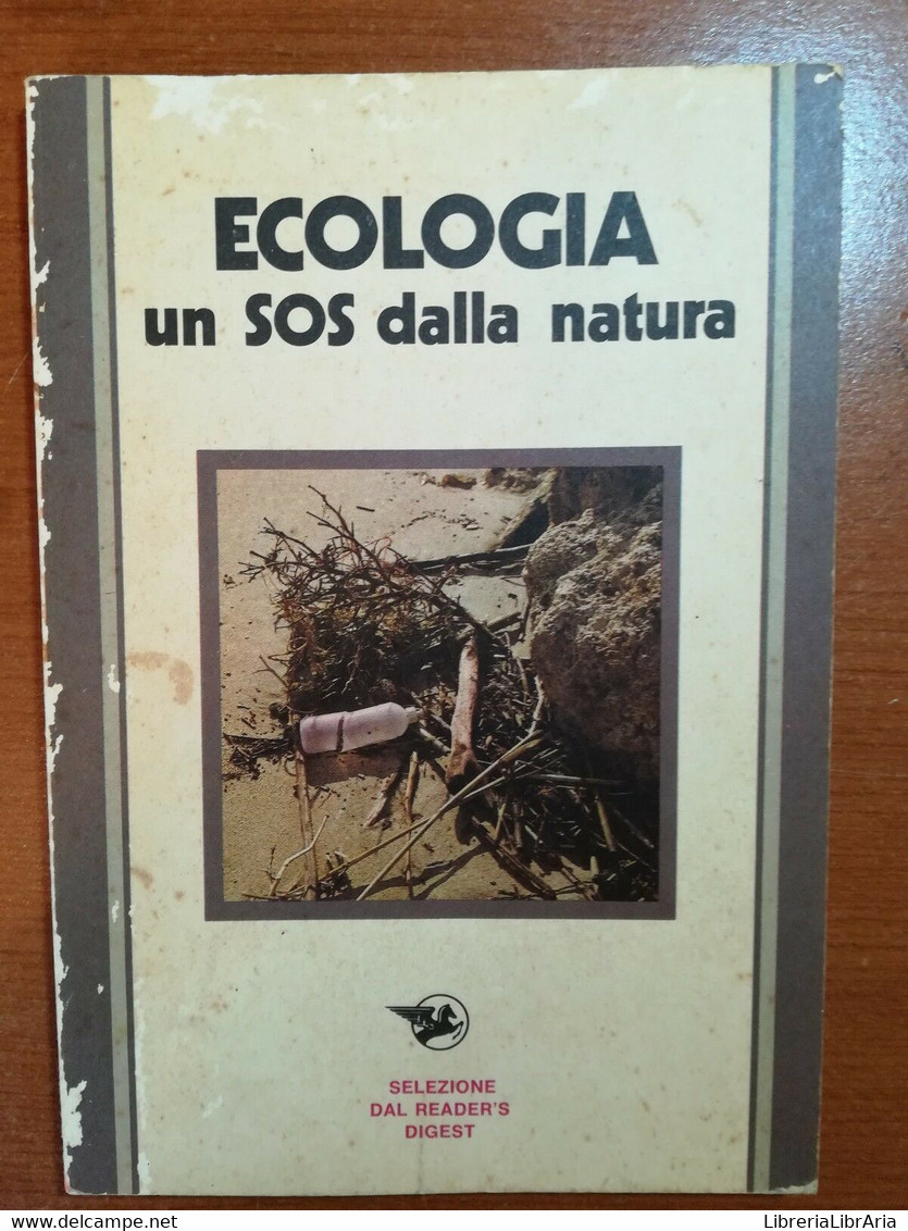 Ecologia Un Sos Dalla Natura - Palmieri Mario - Reader's Digest - 1973-M - Natura