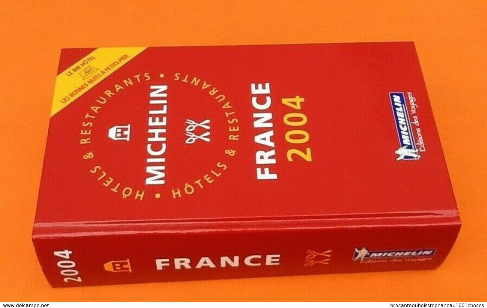 Guide Michelin France (2004)   Hôtels-Restaurants  1823 Pages   (200x115x45)mm - Michelin (guides)