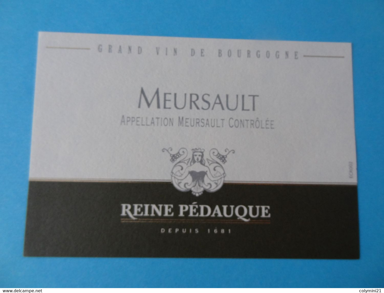 Etiquette Meursault Reine Pédauque - Bourgogne