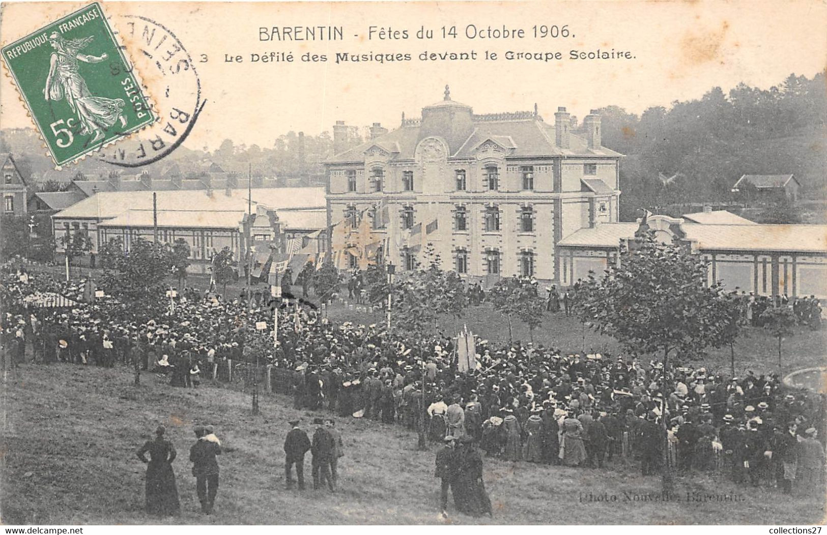 76-BARENTIN- FÊTES DU 14 OCTOBRE 1906, LE DÉFILE DES MUSIQUE DEVANT LE GROUPE SCOLAIRE - Barentin