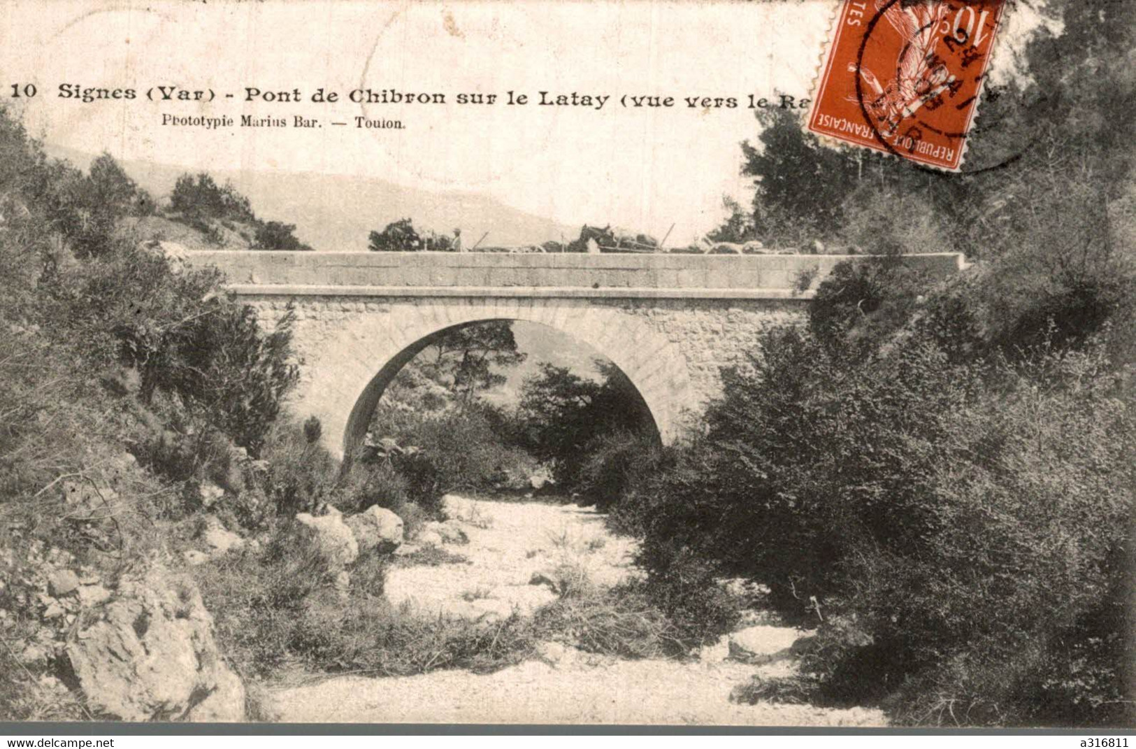 Signes  Pont De Chibron Sur Le Latay - Signes