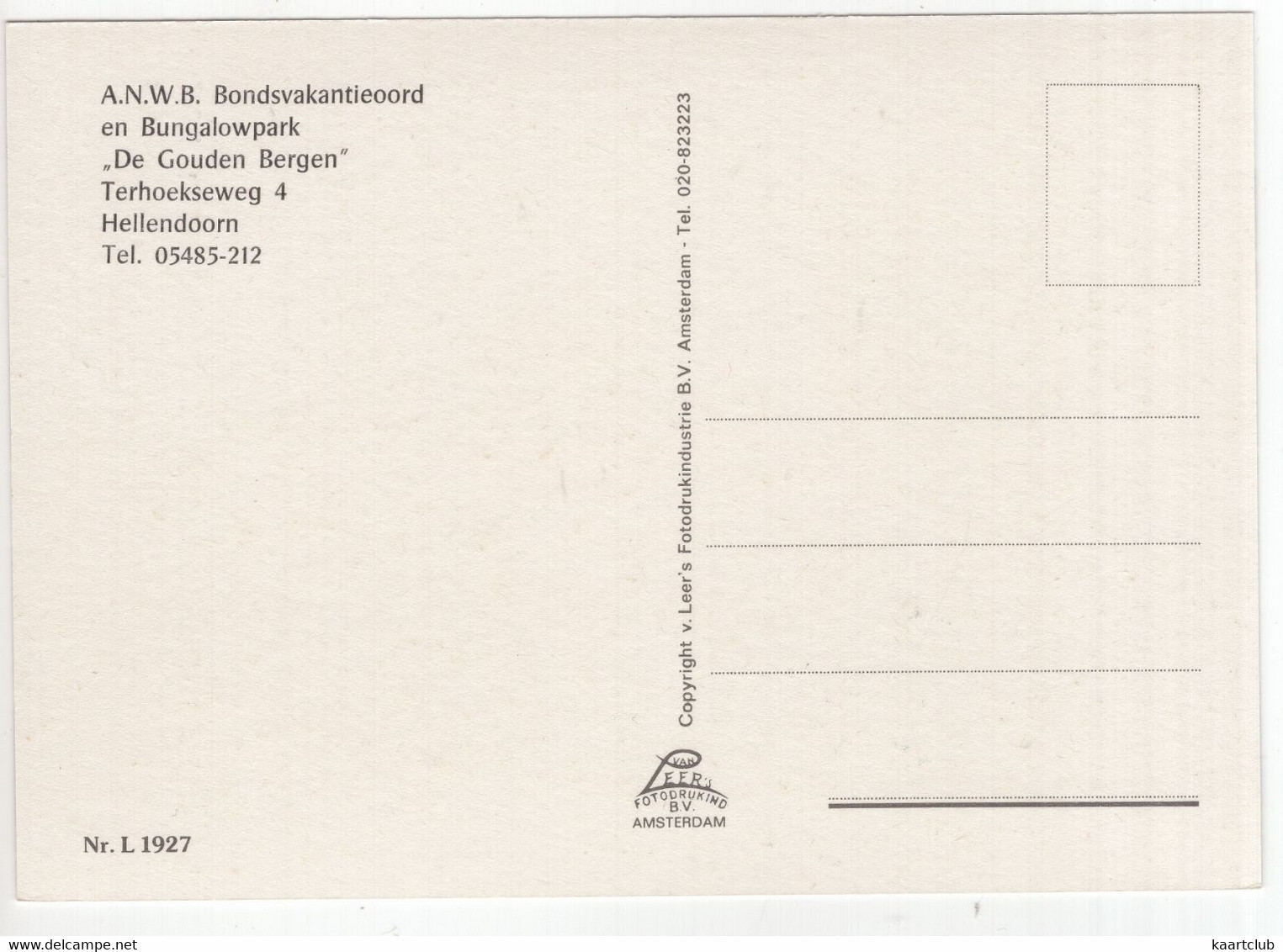 Hellendoorn - (Ov, Nederland) - Nr. L 1927 - Uitg.: A.N.W.B. Bondsvakantieoord 'De Gouden Bergen', Terhoekseweg 4 - Hellendoorn