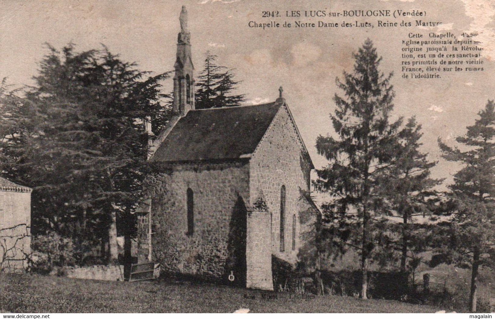 Les Lucs Sur Boulogne : Chapelle De Notre Dame Des Lucs - Les Lucs Sur Boulogne