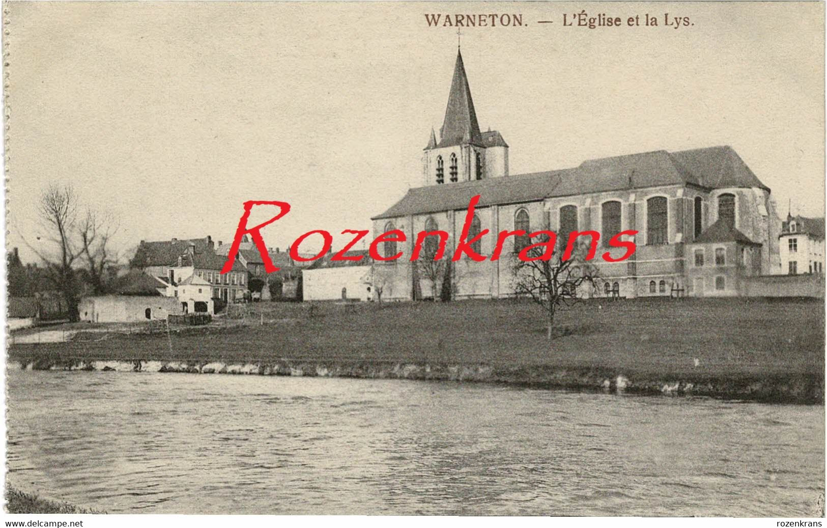 Warneton L'Eglise Et La Lys Kerk En De Leie 1916 WWI WW1 CPA RARE Zeldzaam (En Très Bon état) (In Zeer Goede Staat) - Komen-Waasten