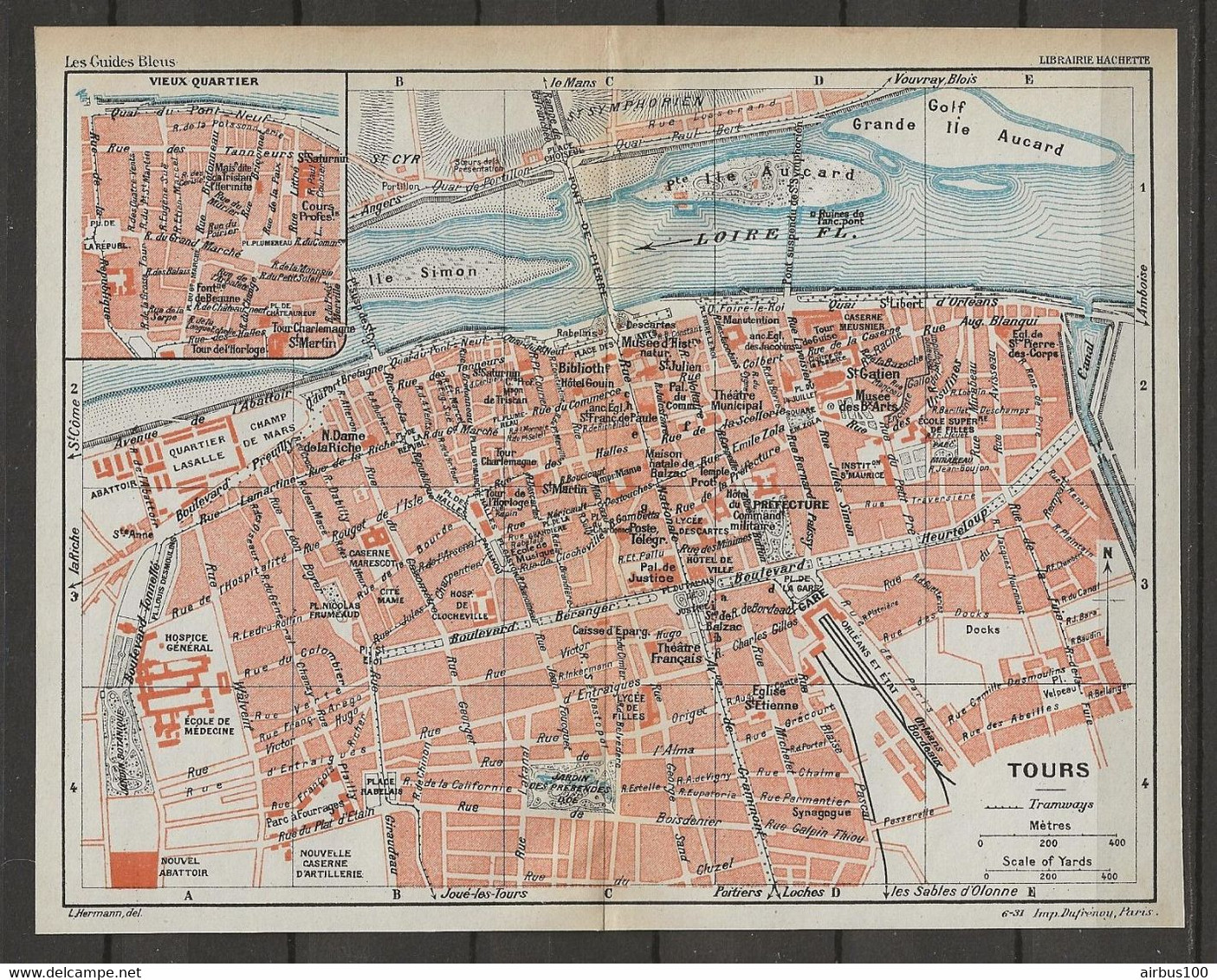 CARTE PLAN 1931 - TOURS INDRE Et LOIRE - VIEUX QUARTIER - DOCKS - ÉCOLE DE MÉDECINE - ILE SIMON - Cartes Topographiques