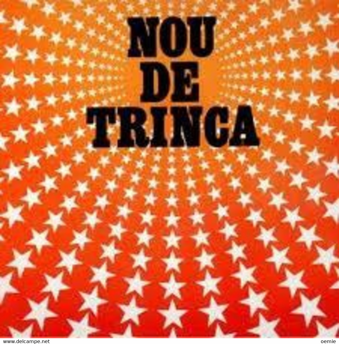 LA TRINCA  °  NOU DE TRINCA - Otros - Canción Española