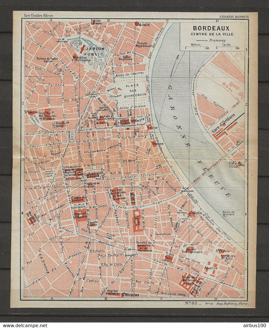 CARTE PLAN 1931 - BORDEAUX CENTRE VILLE - BAINS DE LA GRAVE - DOUANE - MANUFACTURE DES TABACS - Cartes Topographiques