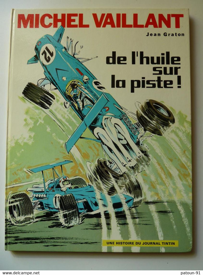 Michel Vaillant, De L'huile Sur La Piste, En EO En TTBE - Michel Vaillant