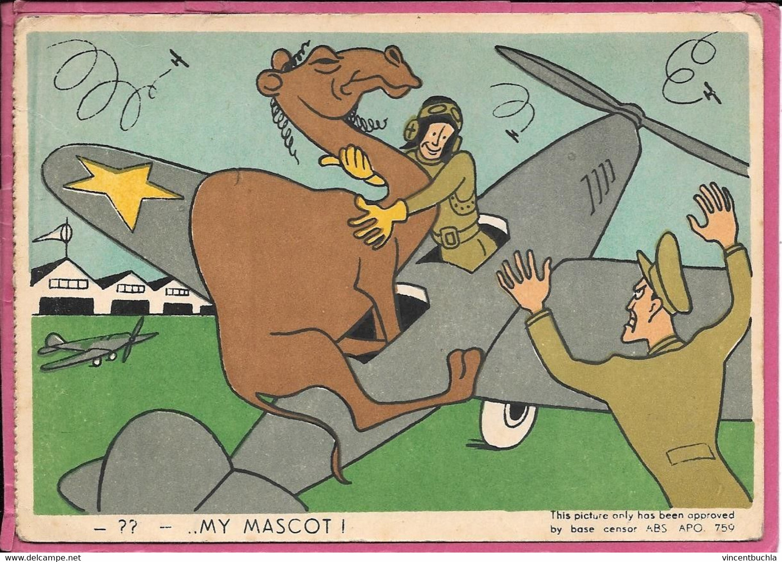 Carte Humoristique -... My Mascot! Avion Avec Chameau (camel) Base Censor ABS APO 759 I Ww 1ère Guerre Mondiale - Aviateurs