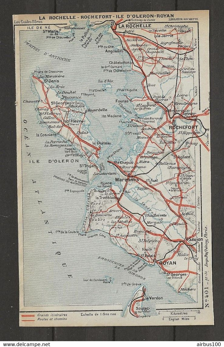 CARTE PLAN 1931 - LA ROCHELLE - ROCHEFORT - ILE D'OLÉRON - ROCHEFORT - LA COTINIERE - FOURAS - MARENNES - Cartes Topographiques