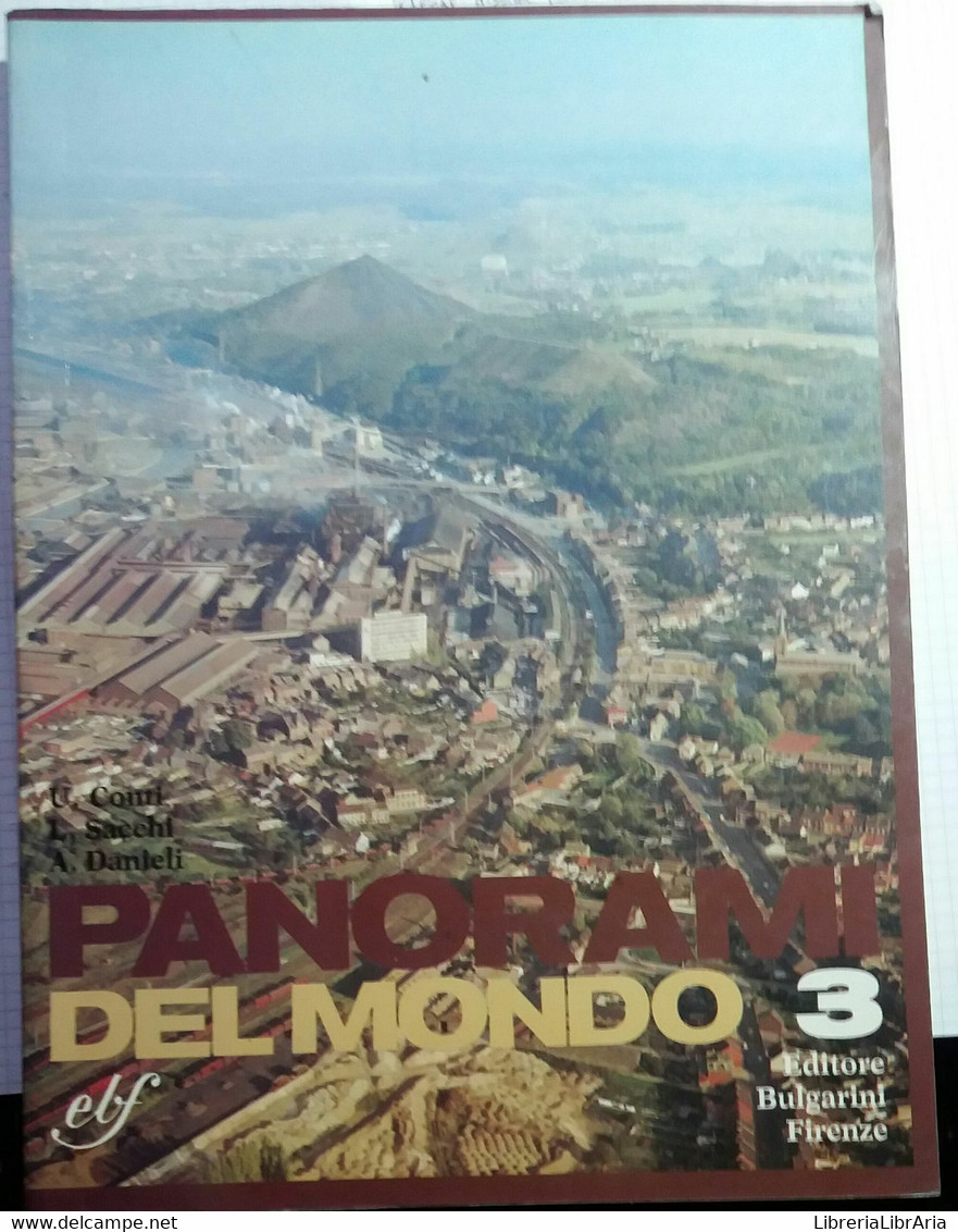 PANORAMI DEL MONDO - CONTI/SACCHI/DANIELI - BULGARINI - 1990 -M - Jugend