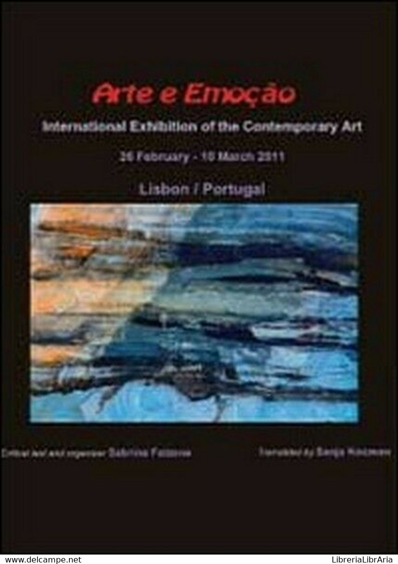 Arte E Emoção. International Exhibition Of The Contemporary Art. Ediz. Mult - ER - Taalcursussen