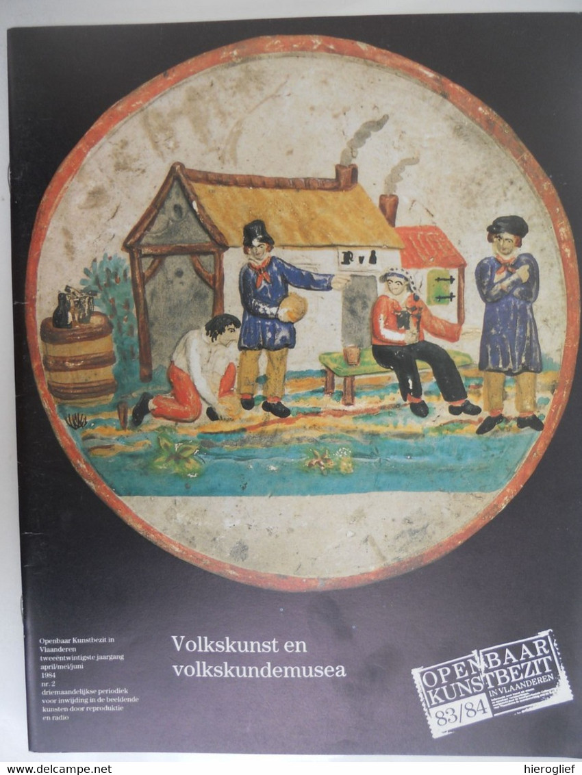 VOLKSKUNST EN VOLKSKUNDE MUSEA Openbaar Kunstbezit In Vlaanderen 1984 - 2 OKV HEEMKUNDE FoLKLORE - Histoire