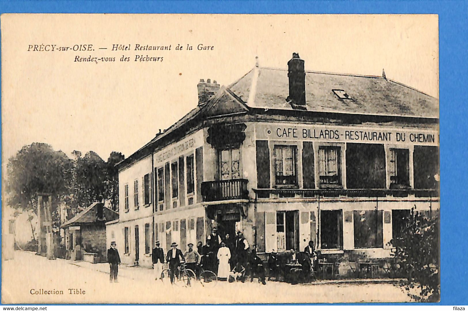 60 - Oise -  Precy Sur Oise - Hotel Restaurant De La Gare    (N6350) - Précy-sur-Oise