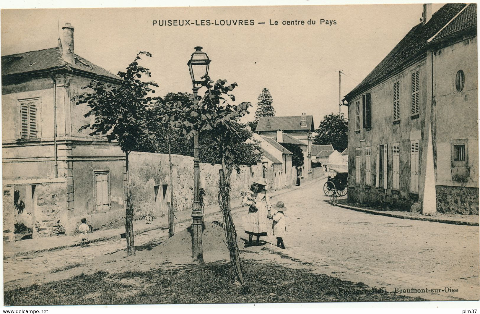 PUISEUX LES LOUVRES - Le Centre Du Pays - Puiseux En France