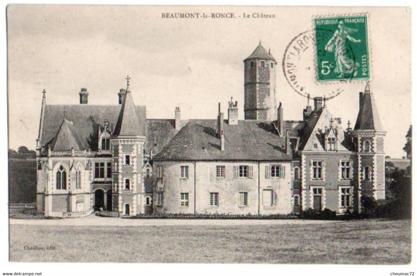 (37) 1867, Beaumont La Ronce, Chaillou, Le Château - Beaumont-la-Ronce