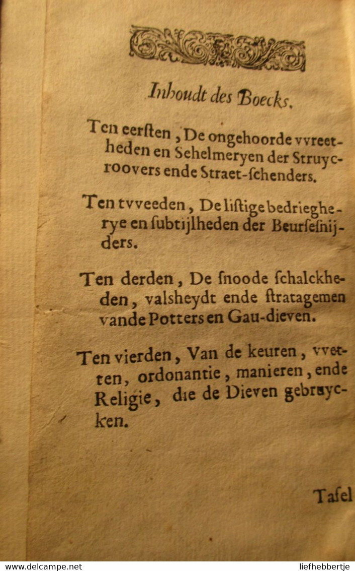 Legende Oft Historye Van De Snoode Practijcquen ... Der Dieven - Te Nieustadt Bij Claes - 1649 - Misdaaad - Antiguos