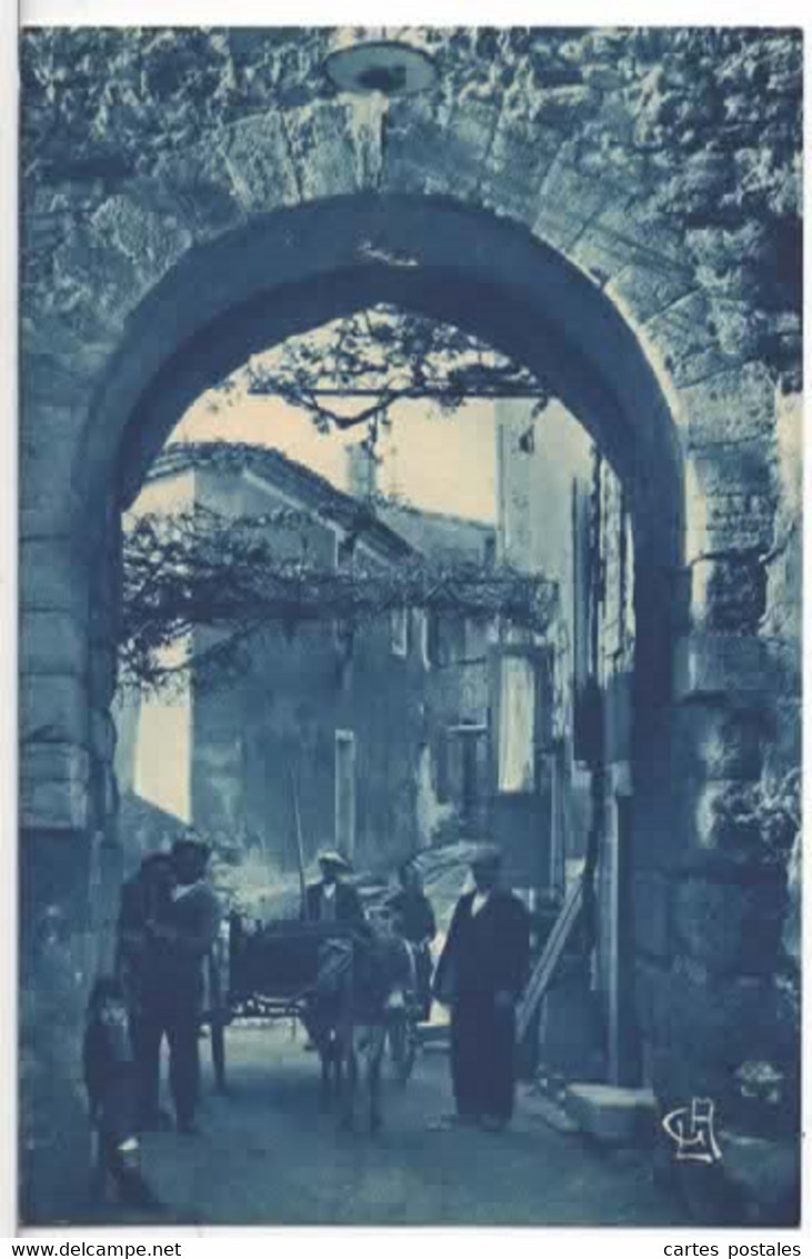 * AVIGNON - Les BAUMES De VENISE Ancienne Porte De La Ville Haute - Beaumes De Venise