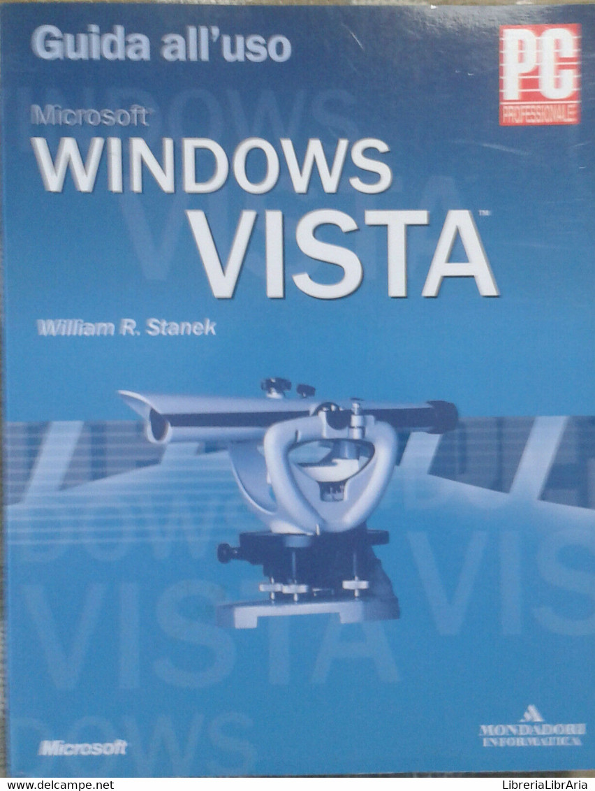 WINDOWS VISTA - WILLIAM R. STANEK - MICROSOFT - 2006 - M - Informatique