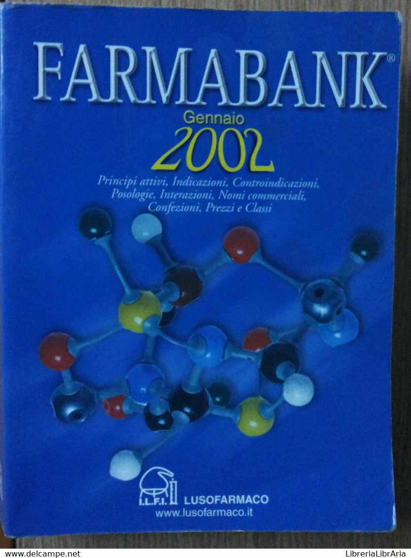 Farmabank - AA.VV. - Lusofarmaco,2001 - R - Geneeskunde, Biologie, Chemie