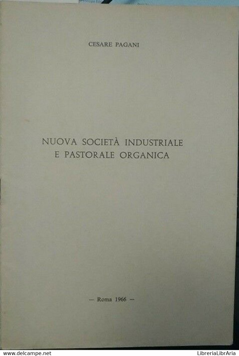 Nuova Società Industriale E Pastorale Organica - Cesare Pagani,  1966 - Lotti E Collezioni