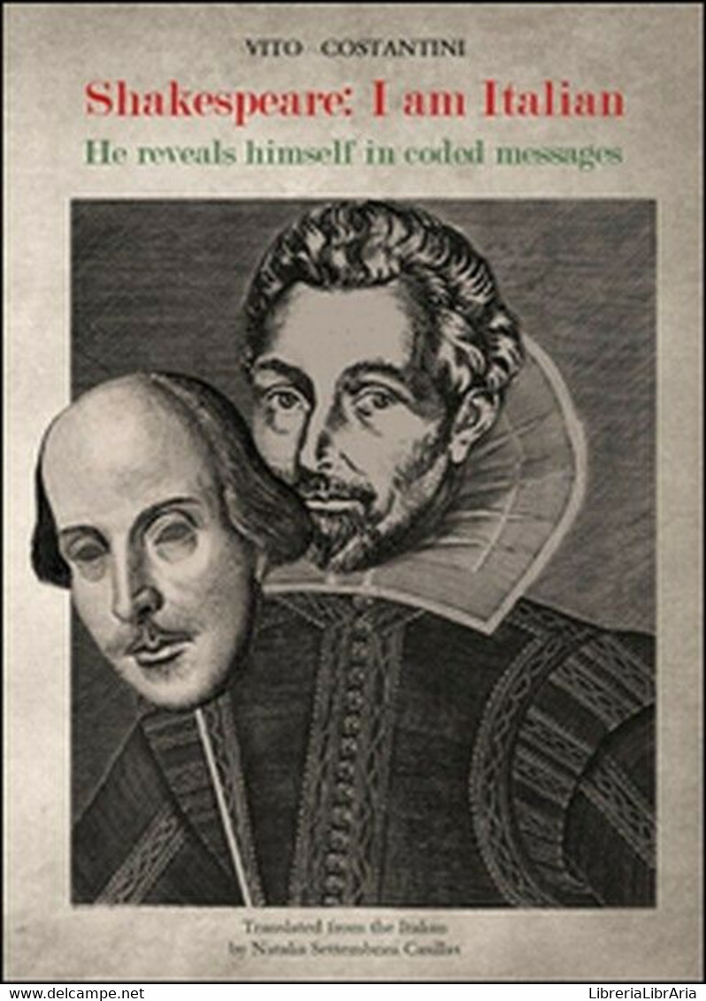 Shakespeare, Messages In Code  Di Vito Costantini,  2016,  Youcanprint- ER - Language Trainings